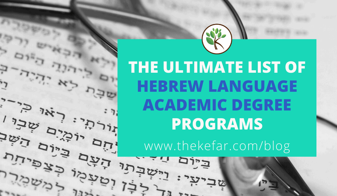 The Ultimate List of Academic Hebrew Degree Programs – 2019