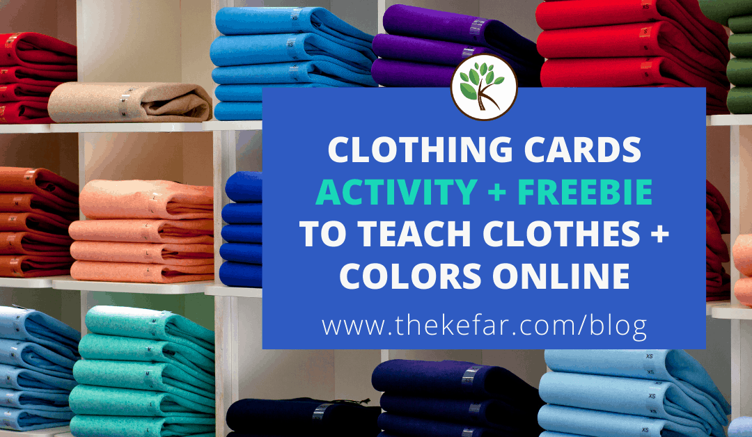 Clothing Cards Activity for Teaching Clothes + Colors Online [Free Access]