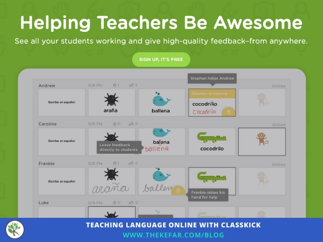 The Kefar Teaching Language Online Using Classkick